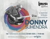 Musisi Tanah Air Bersatu di Konser Tribute Donny Suhendra IMUST 2025